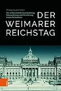 E-Book (epub) Der Weimarer Reichstag von Philipp Austermann