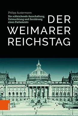 E-Book (epub) Der Weimarer Reichstag von Philipp Austermann