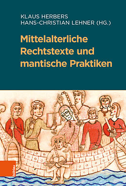 Fester Einband Mittelalterliche Rechtstexte und mantische Praktiken von 