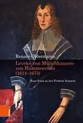 E-Book (pdf) Leveke von Münchhausen- von Hammerstein (1616-1675) von Renate Oldermann