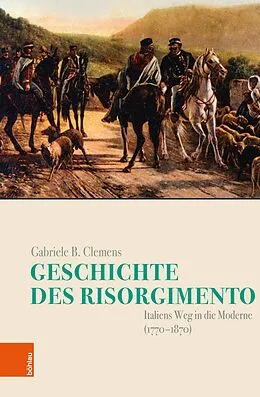 E-Book (pdf) Geschichte des Risorgimento von Gabriele B. Clemens