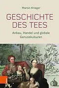 E-Book (pdf) Geschichte des Tees von Martin Krieger