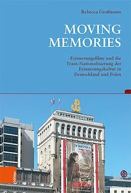 E-Book (pdf) Moving Memories von Rebecca Großmann