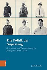 E-Book (pdf) Die Politik der Anpassung von Jan Kellershohn