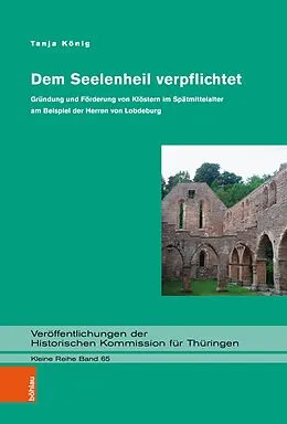 E-Book (pdf) Dem Seelenheil verpflichtet von Tanja König