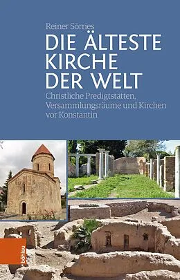E-Book (pdf) Die älteste Kirche der Welt von Reiner Sörries