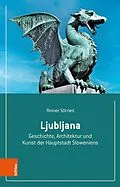 E-Book (pdf) Ljubljana von Reiner Sörries