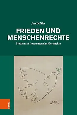 E-Book (pdf) Frieden und Menschenrechte von Jost Dülffer
