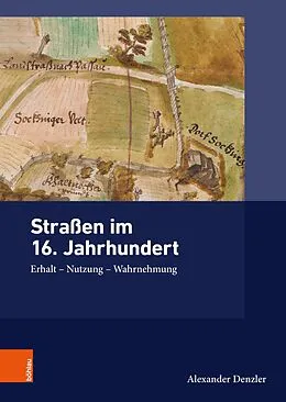 E-Book (pdf) Straßen im 16. Jahrhundert von Alexander Denzler