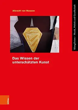 E-Book (pdf) Das Wissen der unterschätzten Kunst von Albrecht von Massow