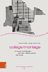 Kartonierter Einband Collage/Montage in Kunst und Literatur von den 1960er Jahren bis heute von 