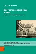 E-Book (pdf) Das Frommannsche Haus in Jena von Betty Brux-Pinkwart