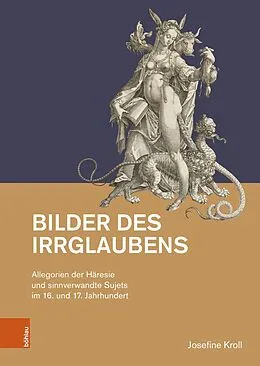 E-Book (pdf) Bilder des Irrglaubens von Josefine Kroll
