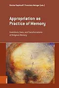 E-Book (pdf) Appropriation as Practice of Memory von 