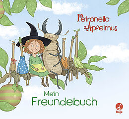 Fester Einband Petronella Apfelmus - Freundebuch von Sabine Städing