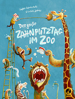 Fester Einband Der große Zahnputztag im Zoo von Sophie Schoenwald