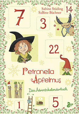 Fester Einband Petronella Apfelmus - Das Adventskalenderbuch von Sabine Städing