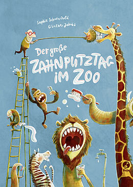 Fester Einband Der große Zahnputztag im Zoo (Mini-Ausgabe) von Sophie Schoenwald