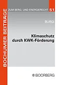 E-Book (pdf) Klimaschutz durch KWK-Förderung von Martin Burgi