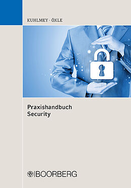 Kartonierter Einband (Kt) Praxishandbuch Security von Marcel Kuhlmey, Christoph Öxle