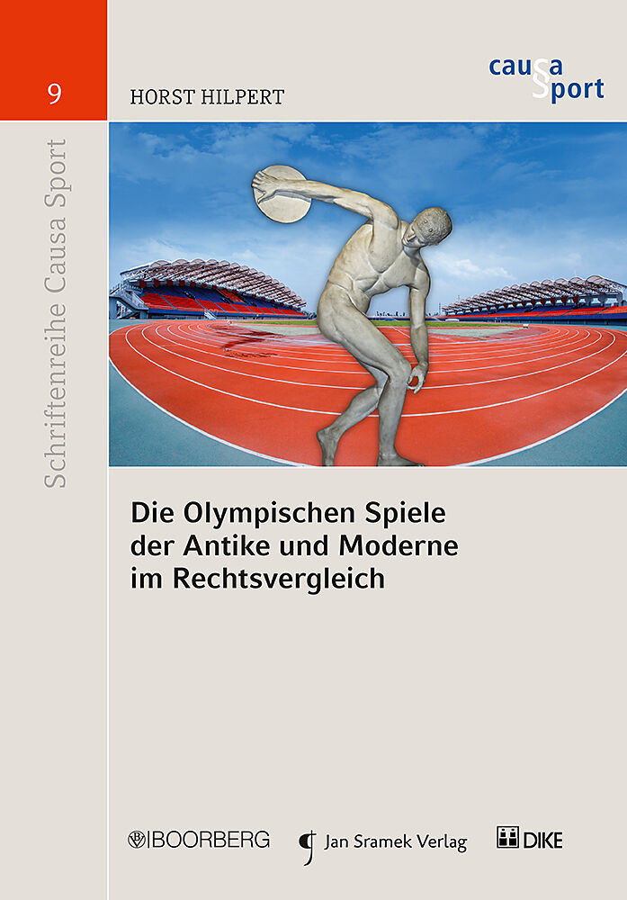 Die Olympischen Spiele der Antike und Moderne im Rechtsvergleich