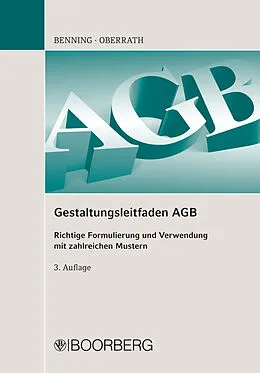 E-Book (epub) Gestaltungsleitfaden AGB von Prof. Dr. iur. Axel Benning, Bettina Benning, Prof. Dr. iur. Jörg-Dieter Oberrath