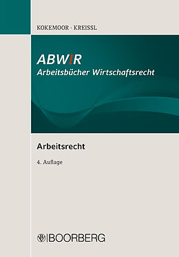 E-Book (pdf) Arbeitsrecht I von Axel Kokemoor, Stephan Kreissl