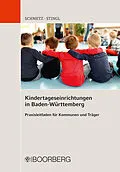 E-Book (epub) Kindertageseinrichtungen in Baden-Württemberg von Renate Schmetz, Johannes Stingl