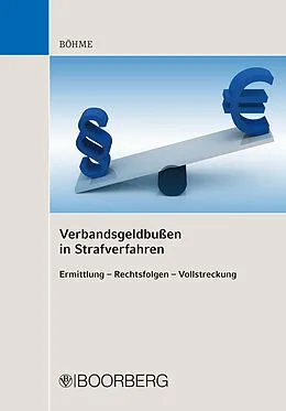 E-Book (pdf) Verbandsgeldbußen in Strafverfahren von Frank Böhme