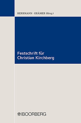 Kartonierter Einband Festschrift für Christian Kirchberg zum 70. Geburtstag von 