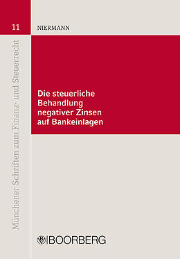 Paperback Die steuerliche Behandlung negativer Zinsen auf Bankeinlagen von Marcus Niermann