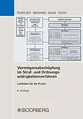 E-Book (pdf) Vermögensabschöpfung im Straf- und Ordnungswidrigkeitenverfahren von Johann Podolsky, Tobias Brenner, Roland Baier