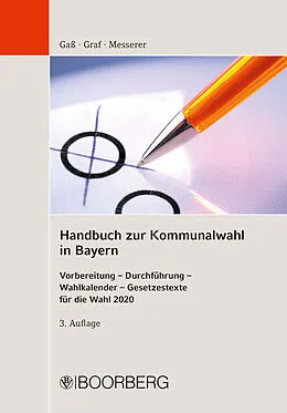 E-Book (pdf) Handbuch zur Kommunalwahl in Bayern von Andreas Gaß, Andreas Graf, Elisabeth Messerer