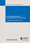 E-Book (pdf) Korruptionsprävention in der öffentlichen Verwaltung von Peter Glinder, Martin Paul Waßmer