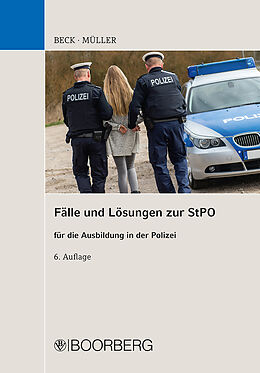 Kartonierter Einband Fälle und Lösungen zur StPO von Hans Beck, Siegfried Müller