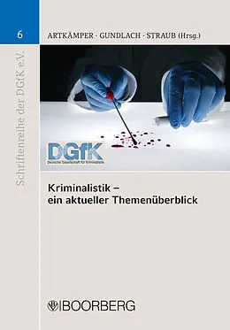 E-Book (pdf) Kriminalistik - ein aktueller Themenüberblick von 