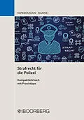 E-Book (pdf) Strafrecht für die Polizei von Bijan Nowrousian, Luca Bahne