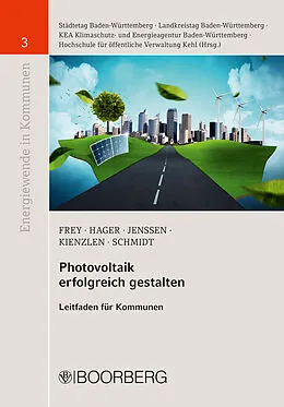 E-Book (pdf) Photovoltaik erfolgreich gestalten von Michael Frey, Gerd Hager, Till Jenssen