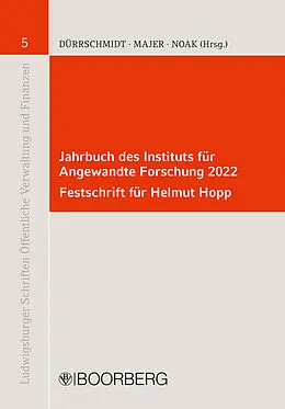 E-Book (pdf) Jahrbuch des Instituts für Angewandte Forschung 2022 Festschrift für Helmut Hopp von Jörg Dürrschmidt, Christian F. Majer, Torsten Noak