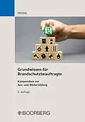 E-Book (epub) Grundwissen für Brandschutzbeauftragte von Wolfgang J. Friedl