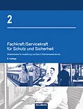 E-Book (pdf) Fachkraft/Servicekraft für Schutz und Sicherheit von Brigitte Bell, Dieter Biegard, Manfred Jilg