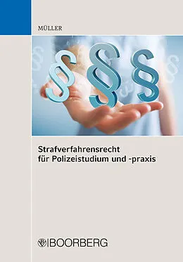 E-Book (pdf) Strafverfahrensrecht für Polizeistudium und -praxis von Kai Müller