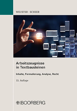 E-Book (pdf) Arbeitszeugnisse in Textbausteinen von Arnulf Weuster, Brigitte Scheer