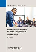E-Book (epub) Unterrichtungsverfahren im Bewachungsgewerbe von Ulrich Jochmann, Jörg Zitzmann, Anja Pabst