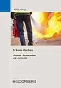 E-Book (pdf) Brände löschen von Wolfgang J. Friedl