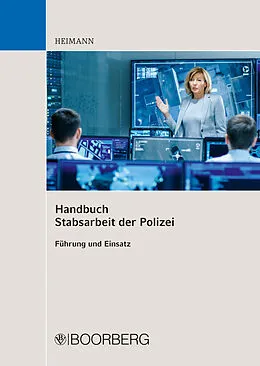 E-Book (epub) Handbuch Stabsarbeit der Polizei von Rudi Heimann
