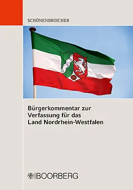 E-Book (pdf) Bürgerkommentar zur Verfassung für das Land Nordrhein-Westfalen von Prof. Dr. Klaus Schönenbroicher