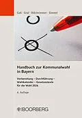 E-Book (pdf) Handbuch zur Kommunalwahl in Bayern von Andreas Gaß, Andreas Graf, Jennifer Hölzlwimmer