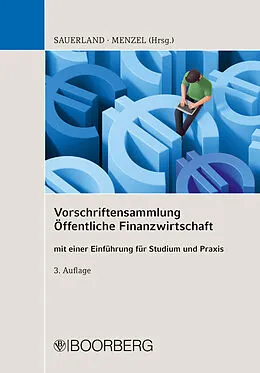 E-Book (pdf) Vorschriftensammlung Öffentliche Finanzwirtschaft von Thomas Sauerland, Kai Menzel