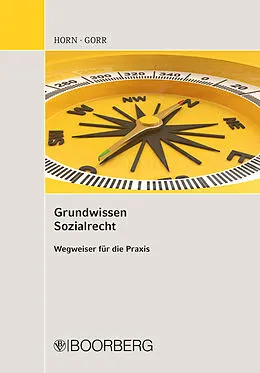 E-Book (epub) Grundwissen Sozialrecht von Robert Horn, Angelina Gorr